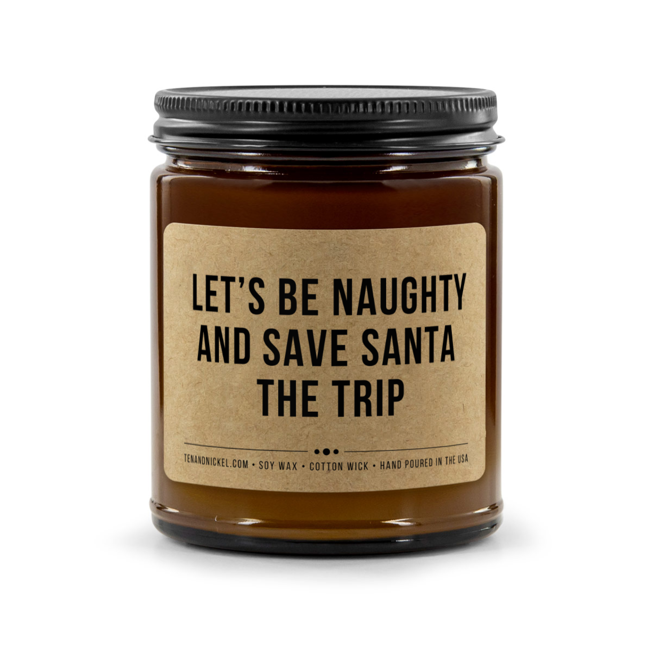 Santa Doesn't Like Little B*tches Candle, 9oz